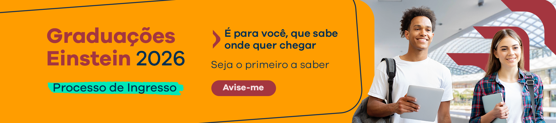 Graduação Einstein 2026 - Avise-me (Processo de Ingresso)